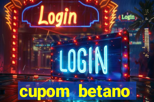 cupom betano rodadas gratis