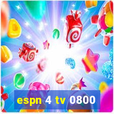 espn 4 tv 0800