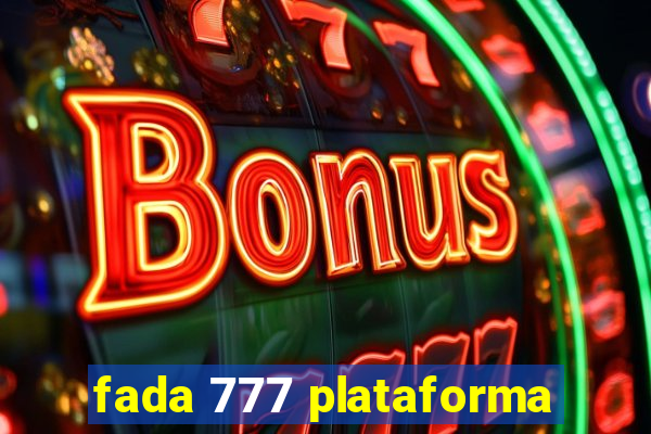 fada 777 plataforma