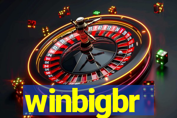 winbigbr