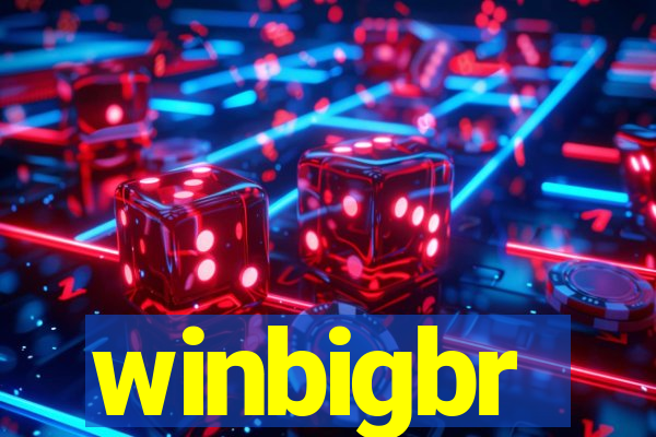 winbigbr