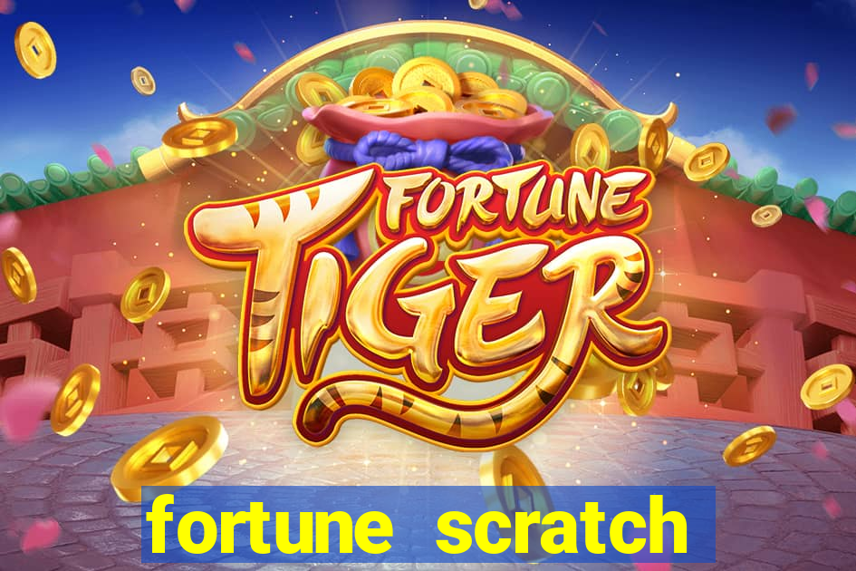 fortune scratch life paga