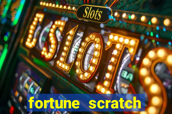 fortune scratch life paga