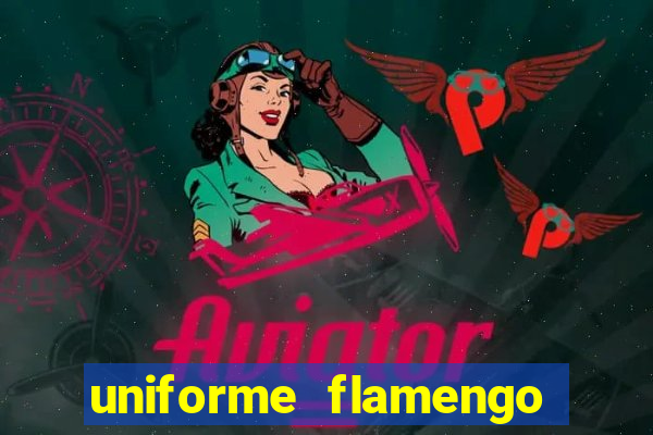 uniforme flamengo dls 2022