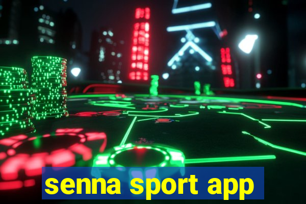 senna sport app