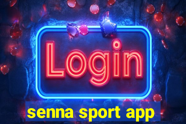 senna sport app