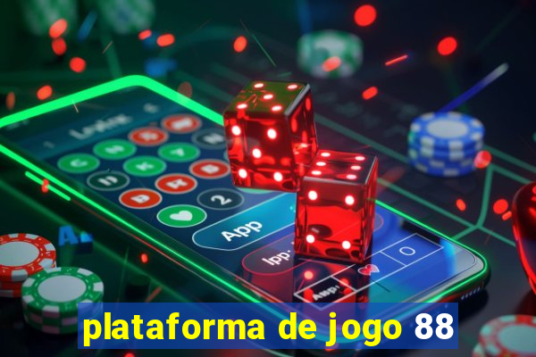 plataforma de jogo 88