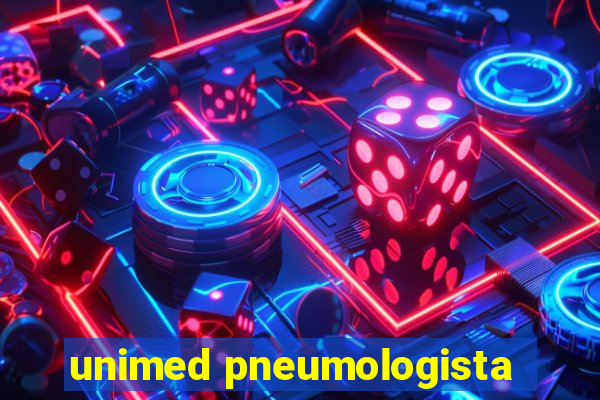 unimed pneumologista