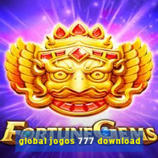 global jogos 777 download