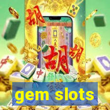 gem slots