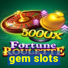 gem slots