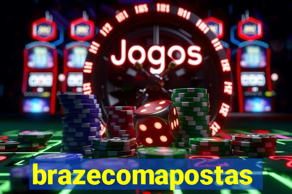 brazecomapostas