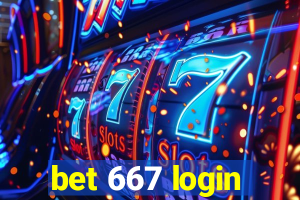 bet 667 login