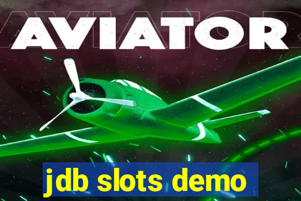 jdb slots demo