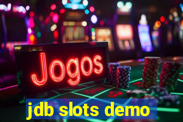 jdb slots demo