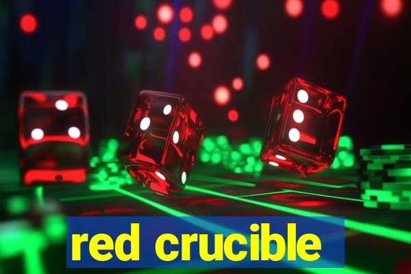 red crucible