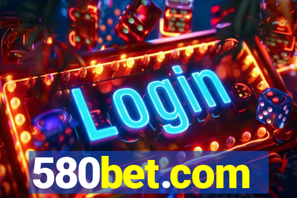 580bet.com