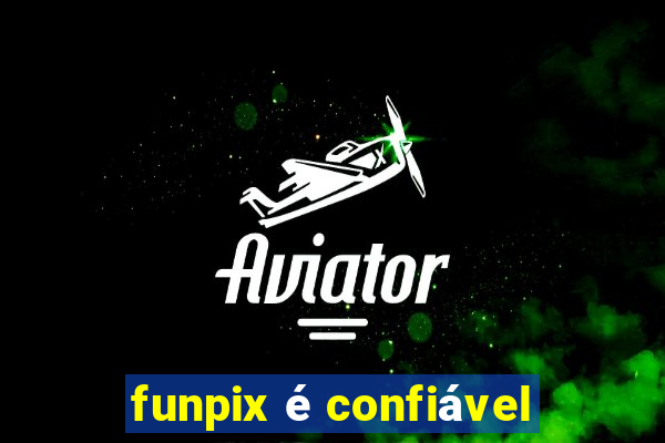 funpix é confiável