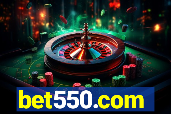 bet550.com