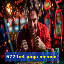 577 bet paga mesmo