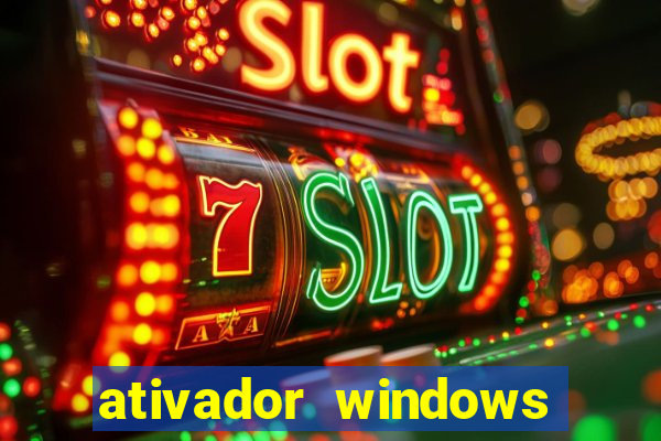 ativador windows loader 7