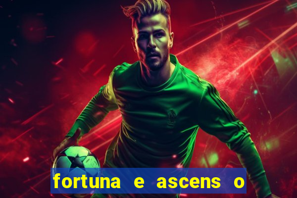 fortuna e ascens o livro pdf download