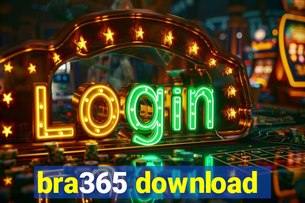 bra365 download