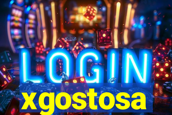 xgostosa