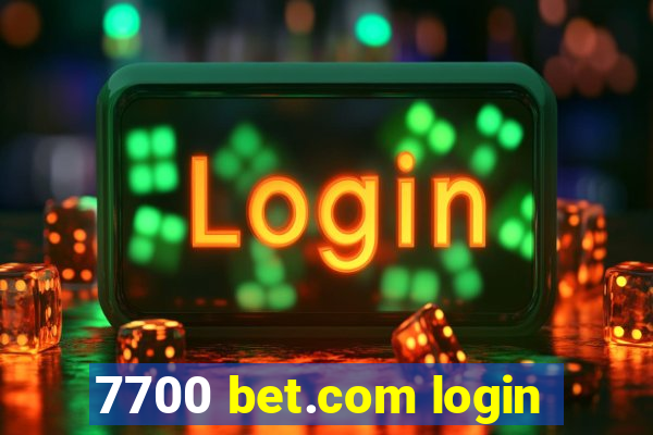 7700 bet.com login