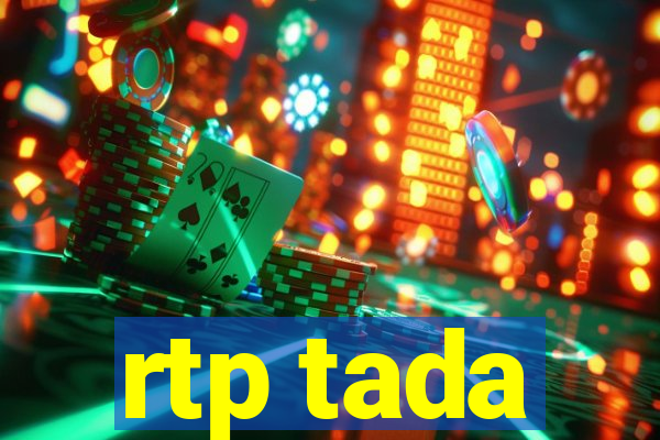 rtp tada