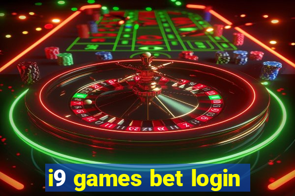 i9 games bet login