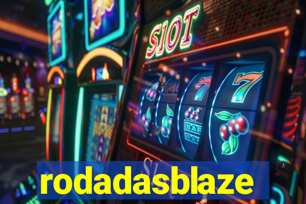 rodadasblaze