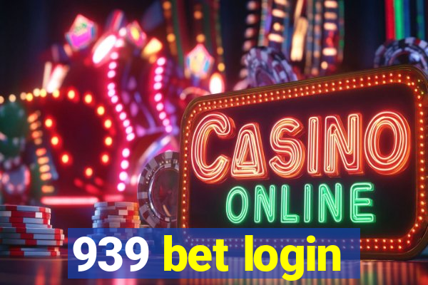 939 bet login