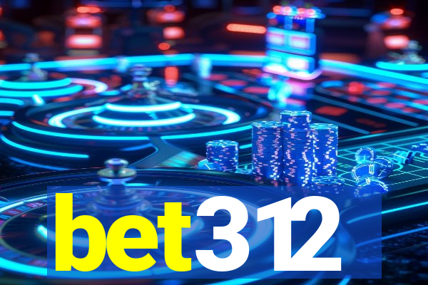 bet312