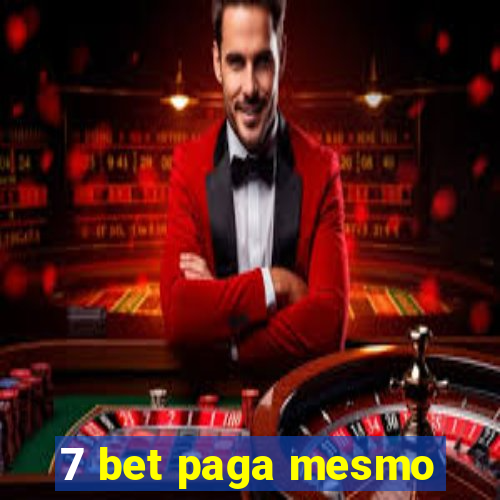 7 bet paga mesmo