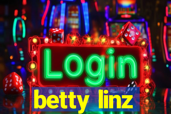 betty linz