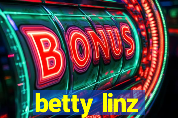 betty linz