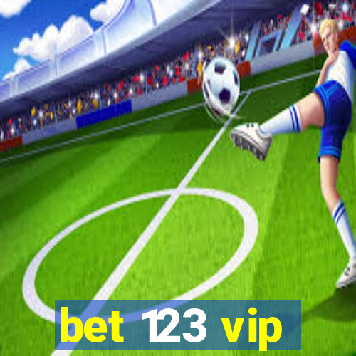 bet 123 vip