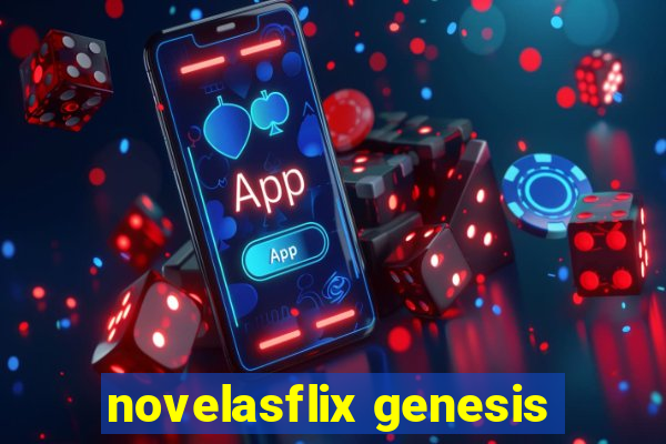 novelasflix genesis