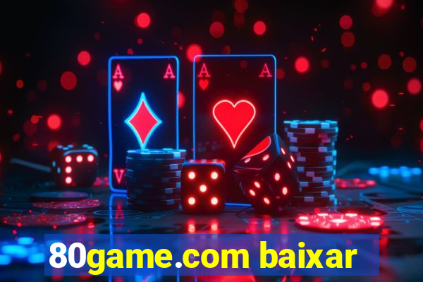 80game.com baixar