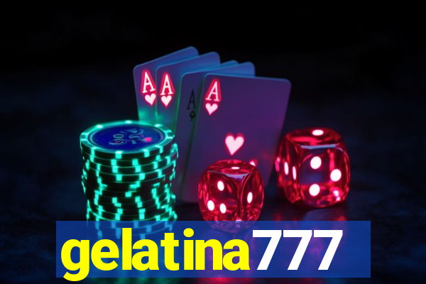 gelatina777