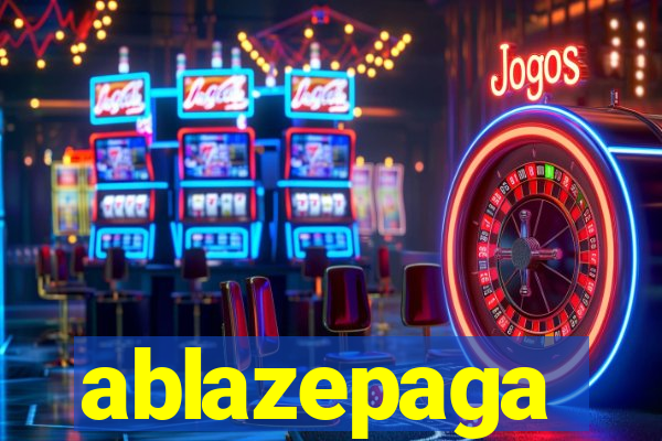 ablazepaga