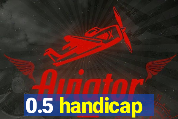 0.5 handicap