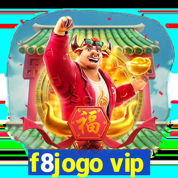 f8jogo vip