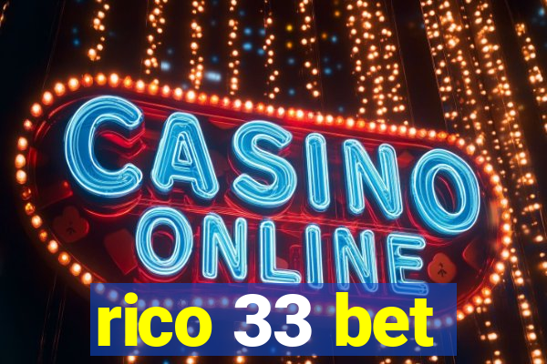 rico 33 bet