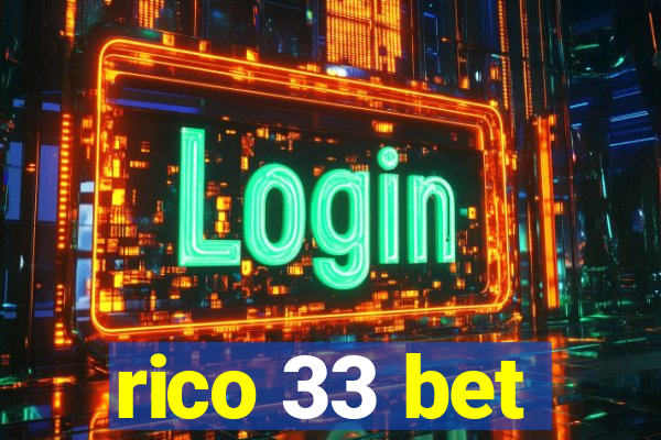 rico 33 bet