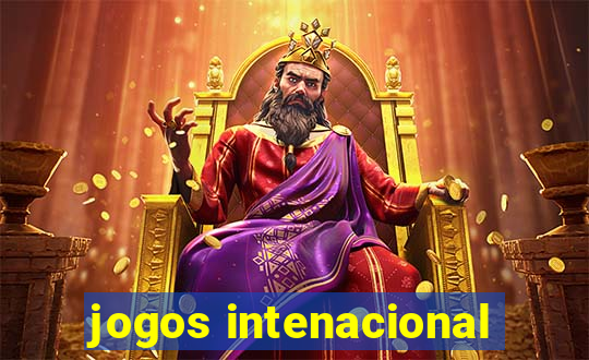 jogos intenacional