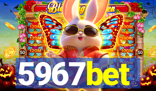 5967bet