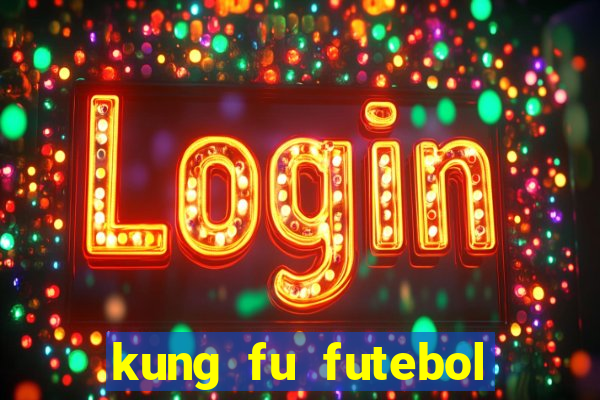 kung fu futebol clube download 1080p