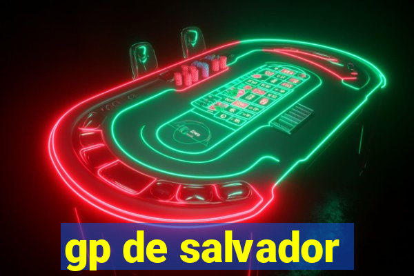 gp de salvador